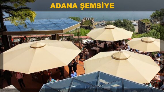 Adana Şemsiye 8